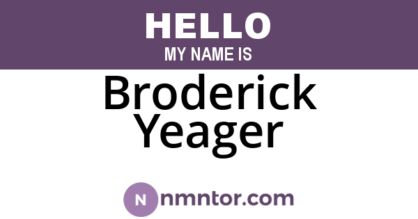 Broderick Yeager