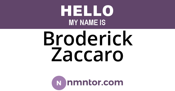 Broderick Zaccaro