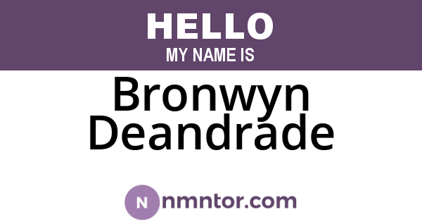 Bronwyn Deandrade