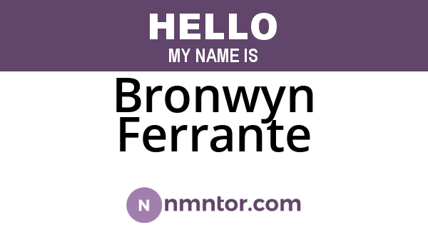 Bronwyn Ferrante