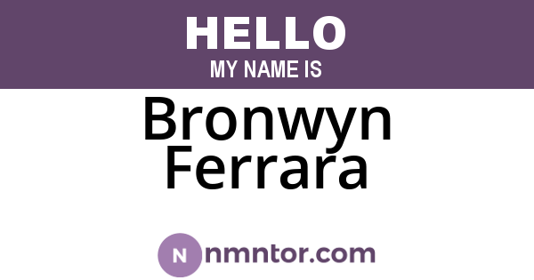 Bronwyn Ferrara