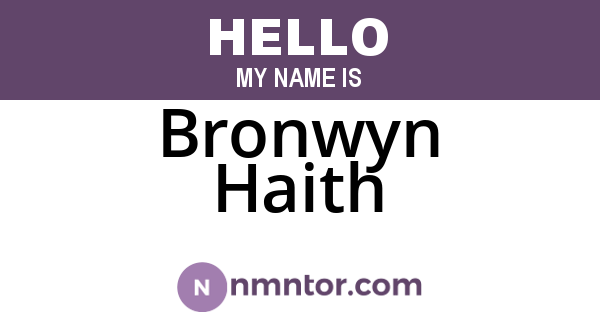 Bronwyn Haith