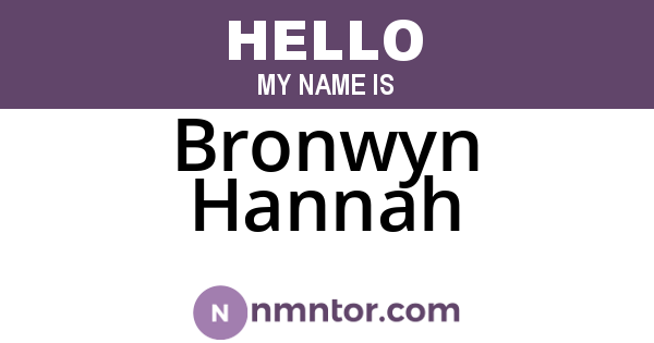 Bronwyn Hannah