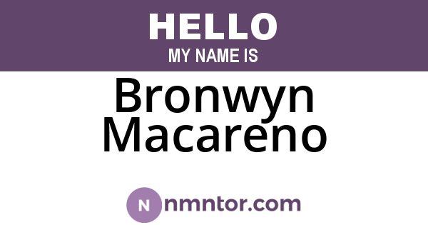 Bronwyn Macareno