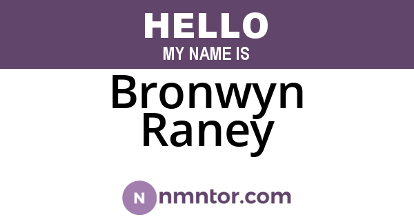 Bronwyn Raney