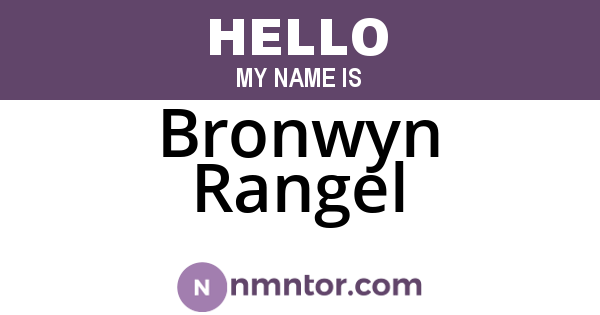 Bronwyn Rangel