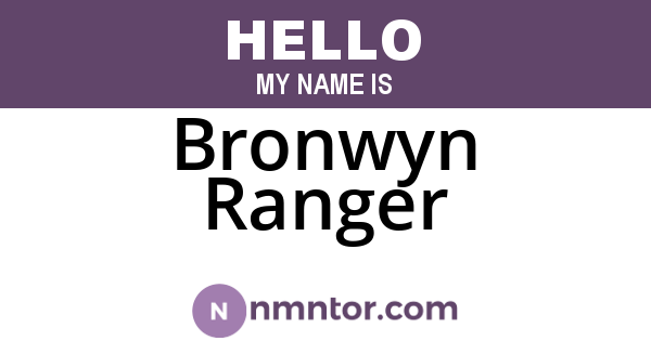 Bronwyn Ranger