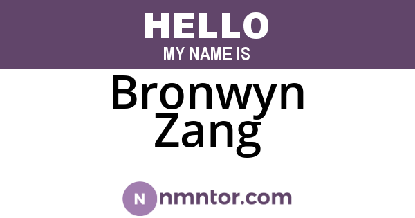 Bronwyn Zang
