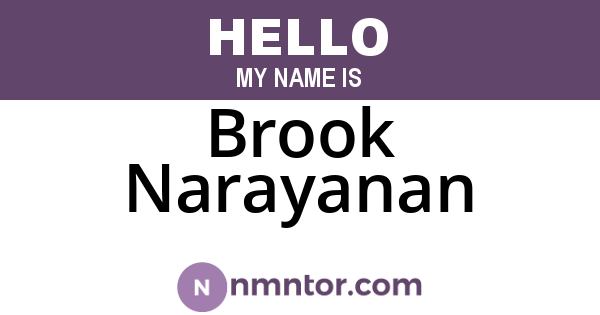 Brook Narayanan