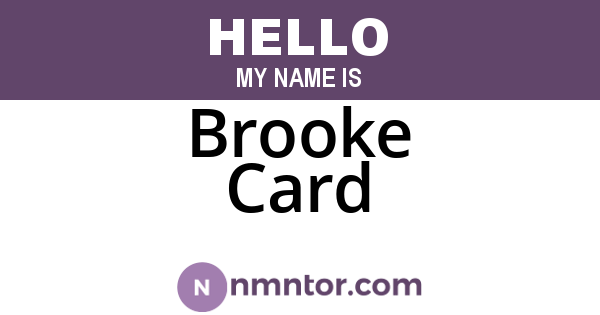 Brooke Card