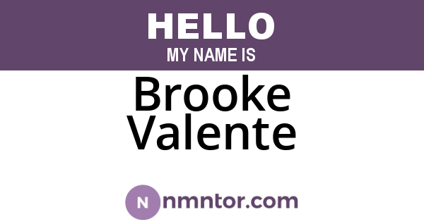 Brooke Valente