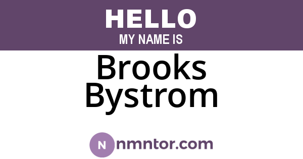 Brooks Bystrom