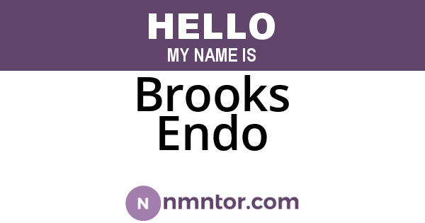 Brooks Endo