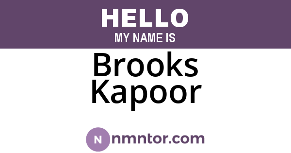 Brooks Kapoor