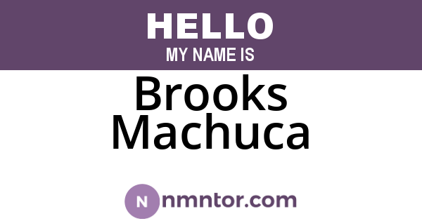 Brooks Machuca