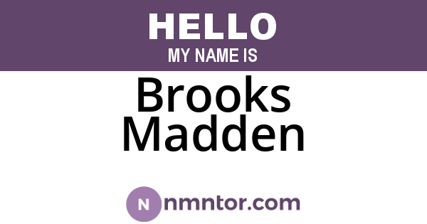 Brooks Madden