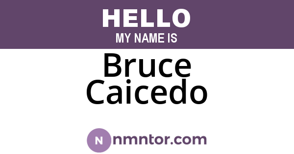Bruce Caicedo
