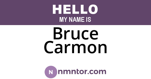 Bruce Carmon
