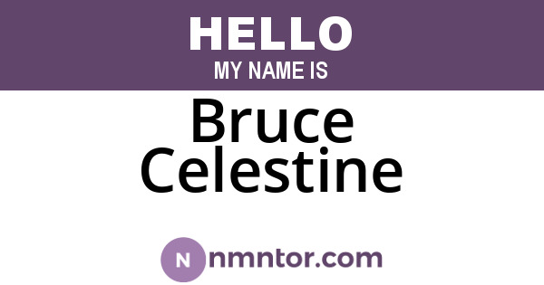 Bruce Celestine