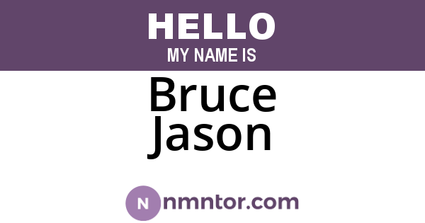 Bruce Jason