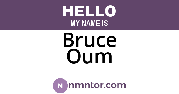 Bruce Oum