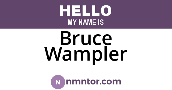 Bruce Wampler