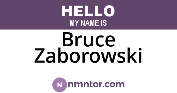 Bruce Zaborowski
