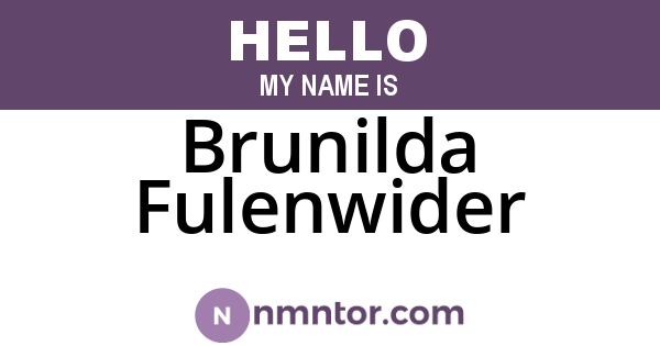 Brunilda Fulenwider