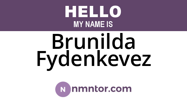 Brunilda Fydenkevez