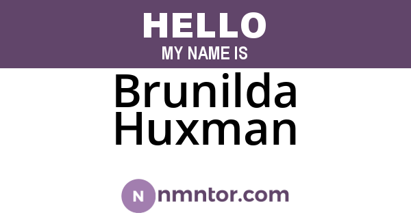 Brunilda Huxman