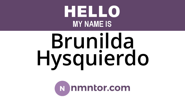 Brunilda Hysquierdo