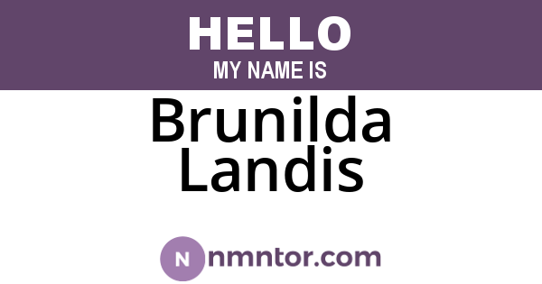 Brunilda Landis