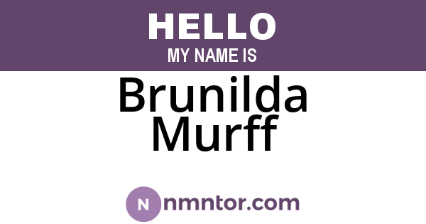 Brunilda Murff