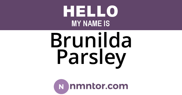 Brunilda Parsley