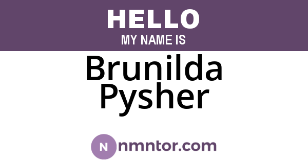 Brunilda Pysher