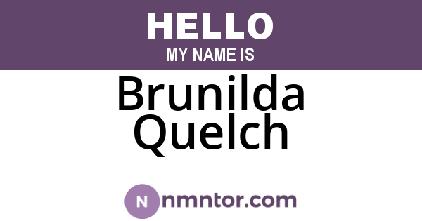 Brunilda Quelch