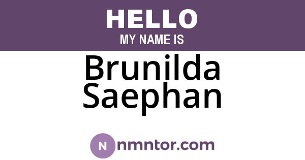 Brunilda Saephan