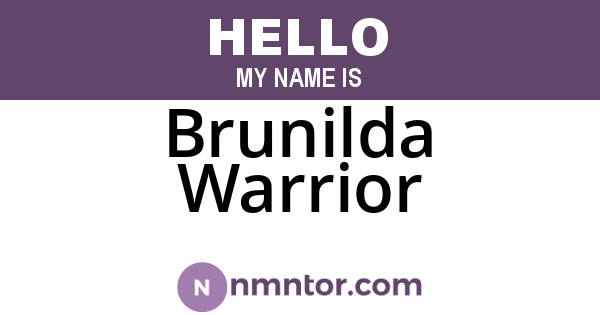 Brunilda Warrior