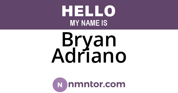 Bryan Adriano