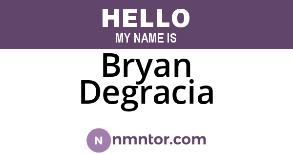 Bryan Degracia