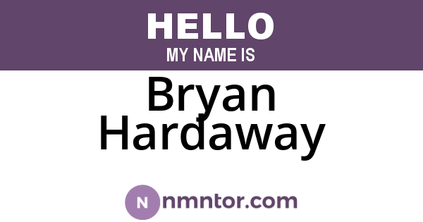 Bryan Hardaway