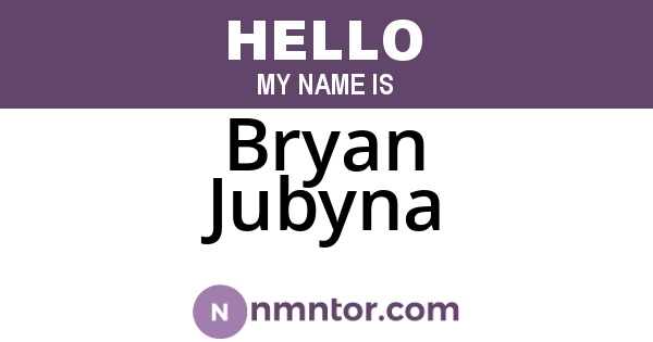 Bryan Jubyna