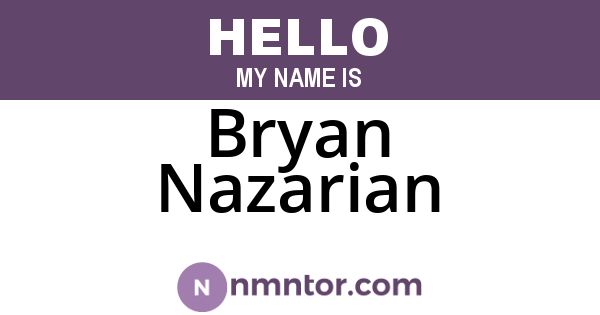 Bryan Nazarian