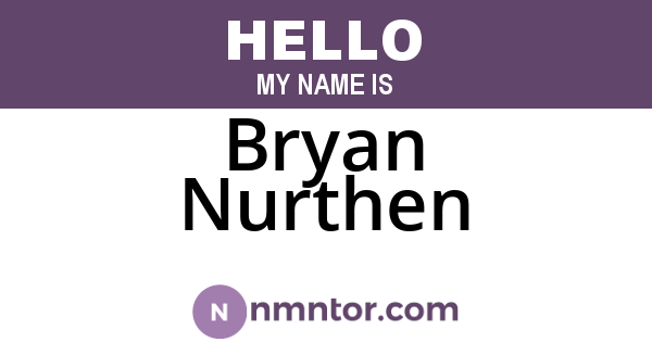 Bryan Nurthen