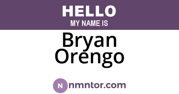 Bryan Orengo
