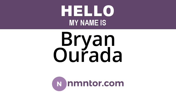 Bryan Ourada