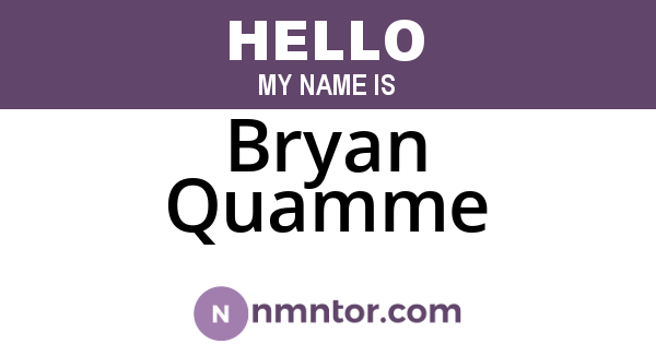 Bryan Quamme