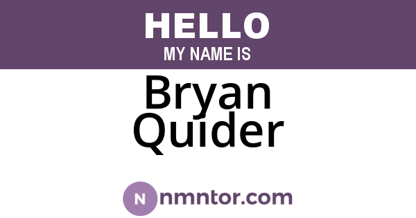 Bryan Quider