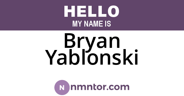 Bryan Yablonski