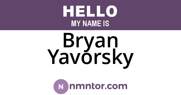 Bryan Yavorsky